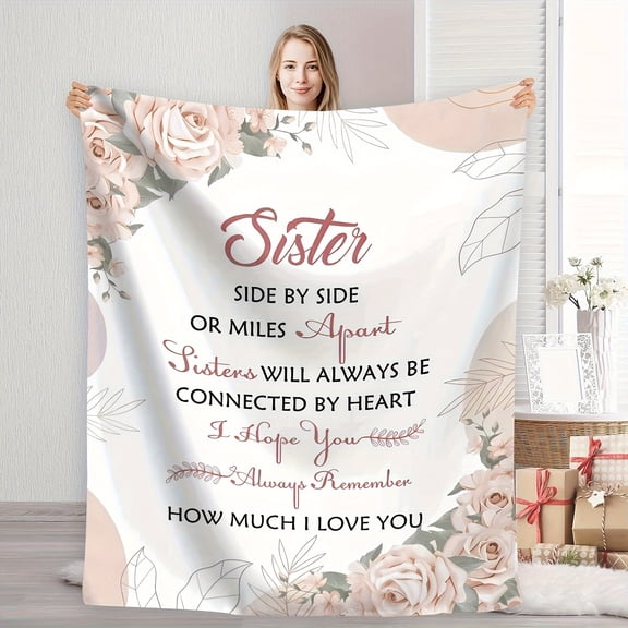 Sister Love Floral Fleece Blanket - "Side by Side or Miles Apart" Heartfelt Message, Pink Roses & Green Leaves Design, Soft All-Season Cozy Throw, Machine Washable, Perfect Gift for Siblings, Sister