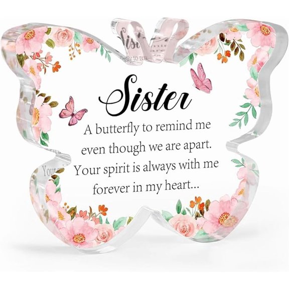 Sister Memorial Butterfly Acrylic Table Decor Sympathy Gift