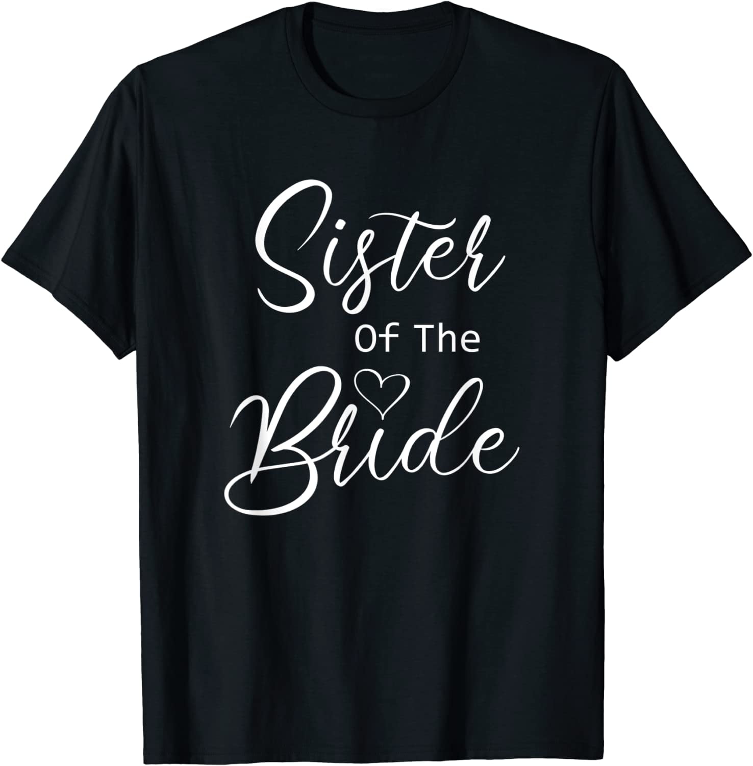 Sister Of The Bride T-Shirt - Walmart.com