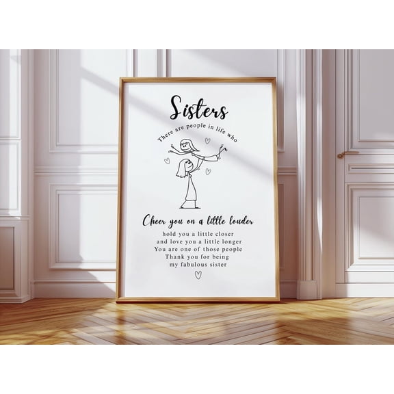 Sister Print-Sister Gifts Cute Gifts Gifts For Her Sister Birthday Gifts Quote Print Unique Gift For Her Gift Ideas Print For Sisters, Unframed Paper Print