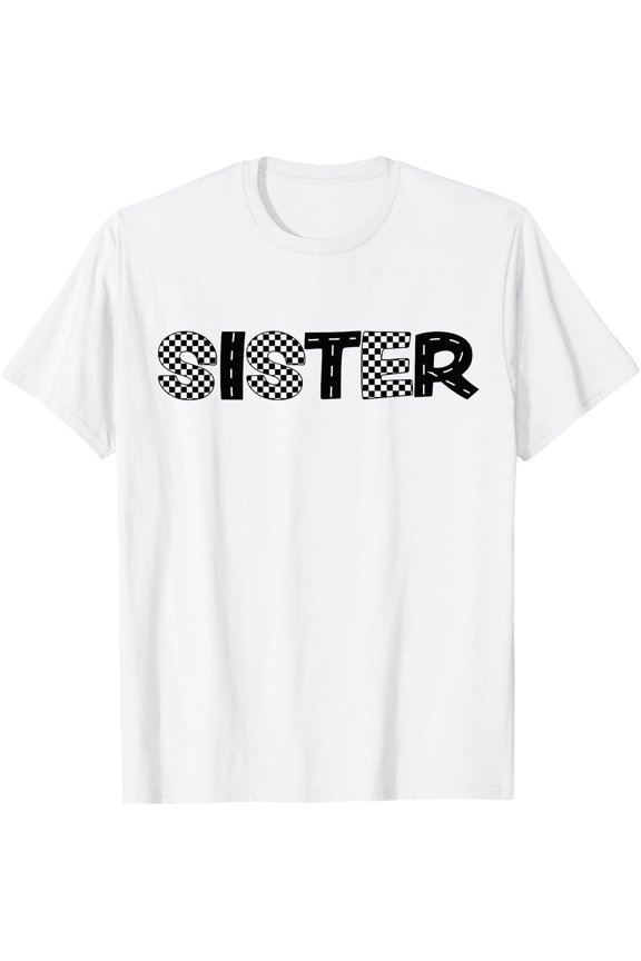 Sister Racer Checkered Race Speed Track Road Birthday Party T-Shirt, Unisex T-Shirt