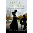 thumbnail image 1 of Pre-Owned Sister Saints: Mormon Women Since the End of Polygamy (Hardcover) 0190221313 9780190221317, 1 of 1