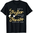 thumbnail image 1 of Sister Senior 2024 Proud Sister Of A Class Of 2024 Graduate T-Shirt, 1 of 3