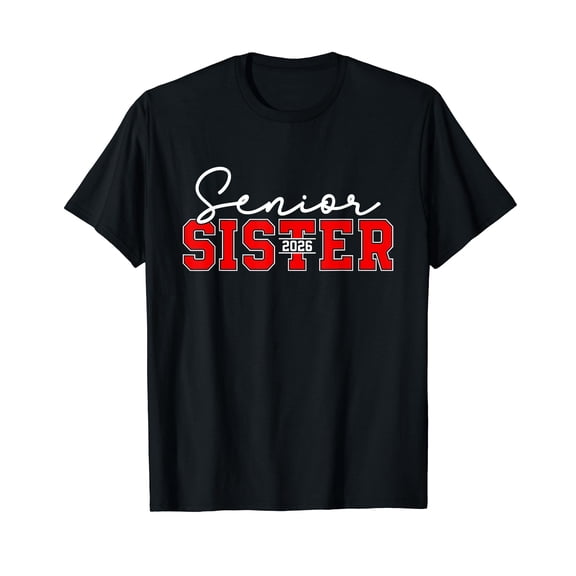 Sister Senior 2026 Proud Sister of a Class of 2026 Graduate T-Shirt
