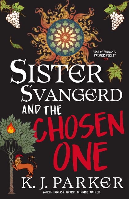 Sister Svangerd and the Chosen One, (Paperback)