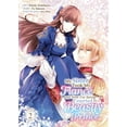 thumbnail image 1 of My Sister Took My Fianc and Now I'm Being Courted by a Beastly Prince (Manga) Vol. 2, 1 of 1