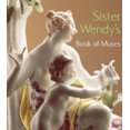 thumbnail image 1 of Pre-Owned Sister Wendy's Book of Muses (Hardcover) 0810943883 9780810943889, 1 of 1