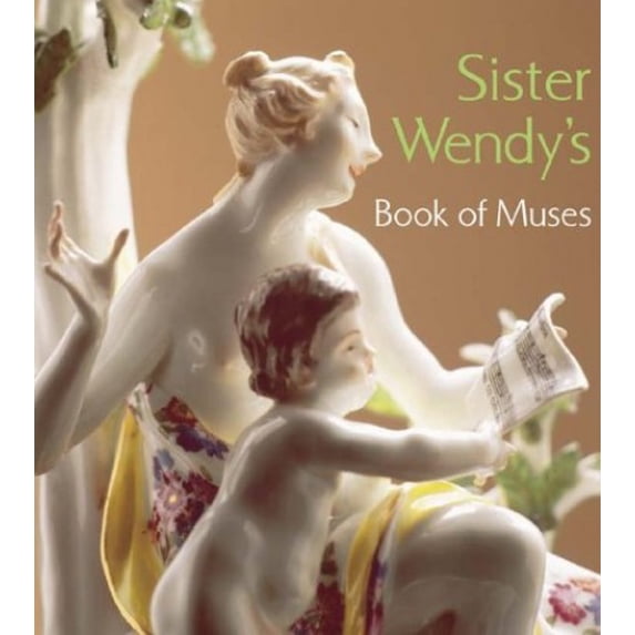 Pre-Owned Sister Wendy's Book of Muses (Hardcover) 0810943883 9780810943889