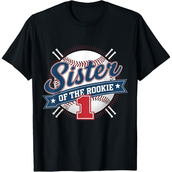 Sister of Rookie 1st Birthday Baseball Matching Party T-Shirt
