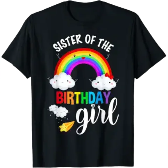Sister of The Birthday Girl Rainbow B-Day Family T-Shirt