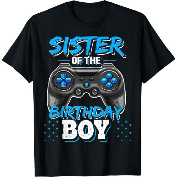 Sister of the Birthday Boy Matching Video Game Birthday Gift T-Shirt
