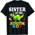 thumbnail image 1 of Sister of the Birthday Boy T-Rex RAWR Dinosaur Birthday boy T-Shirt, 1 of 4