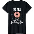 thumbnail image 1 of Sister of the Birthday Girl Funny Donut Big or Little Sis T-Shirt, 1 of 4