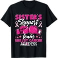 thumbnail image 1 of Sister's Support Team Breast Cancer Awareness Support Squad T-Shirt, 1 of 3