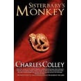 thumbnail image 1 of Pre-Owned Sisterbaby's Monkey (Paperback) 0981773702 9780981773704, 1 of 1