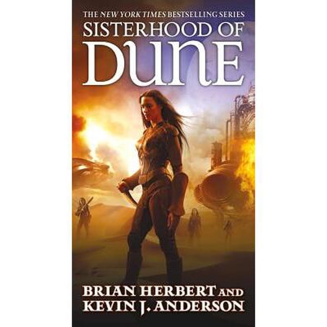Sisterhood of Dune Book One of the Schools of Dune Trilogy
