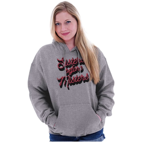 Sisters Before Misters Friends Family Women Plus Size Graphic Pullover Hoodie Brisco Brands 5X