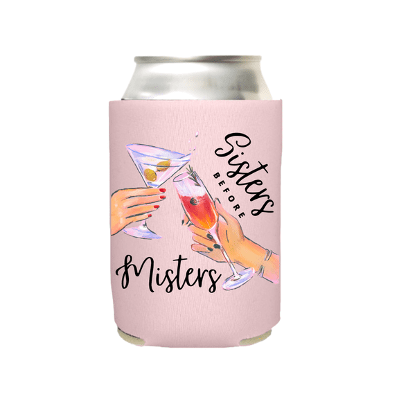 Sisters Before Misters Funny Valentine's Day Can Coolers - Valentine's Day Coolies - Valentine's Party Beer Holder - Can Coolers (Pink)