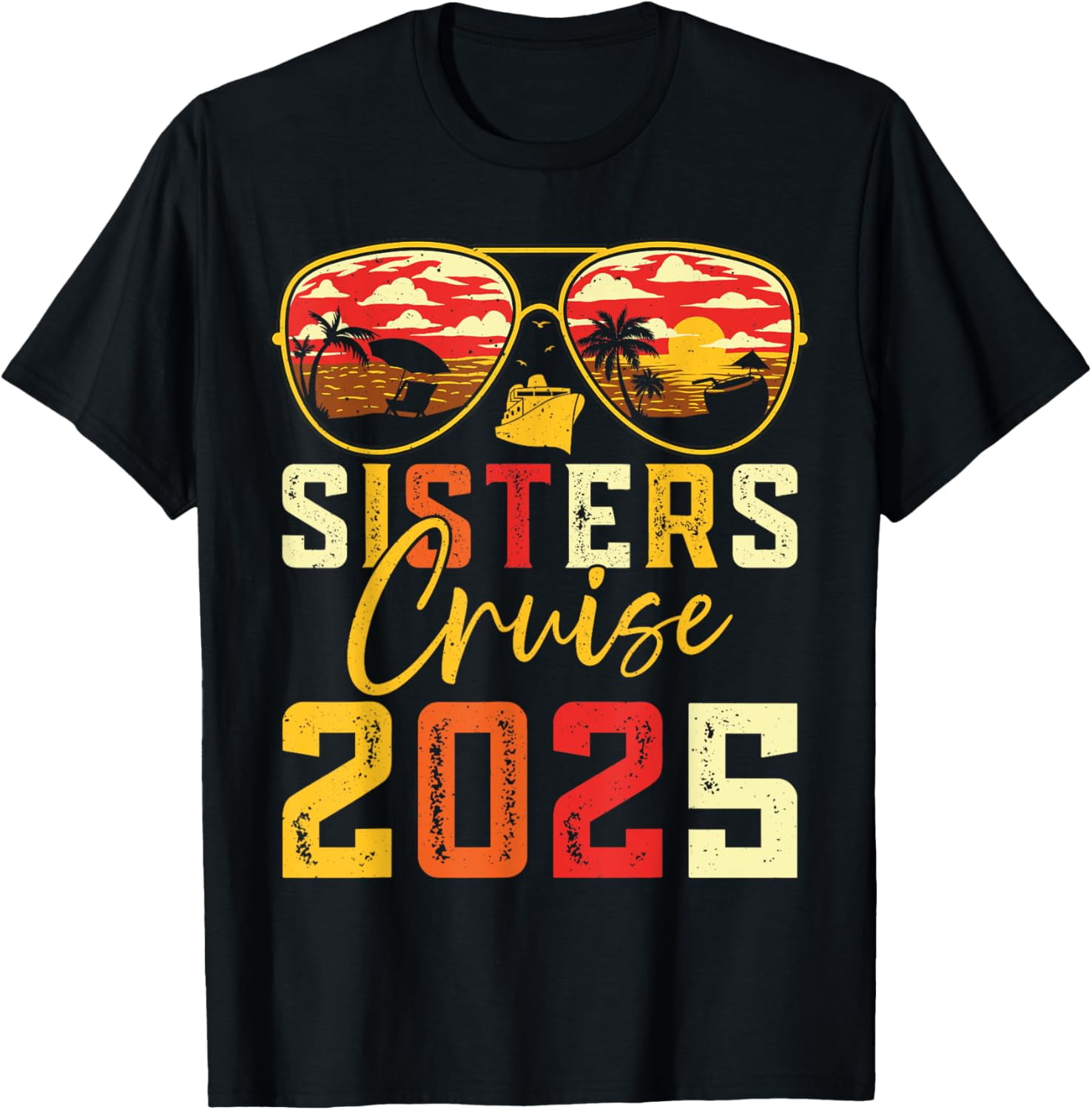 Sisters Cruise Trip 2025 Vacation Travel Sisters Cruising TShirt