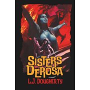 Sisters DeRosa, Paperback