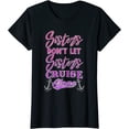 thumbnail image 1 of Sisters Don't Let Sisters Cruise Alone Women Girls Cruising T-Shirt, 1 of 3
