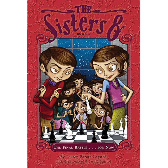 Pre-Owned The Final Battle...For Now (9) (The Sisters Eight) (Hardcover) 0547554400 9780547554402