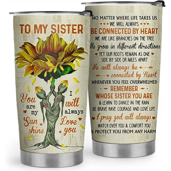 Sisters Gifts from Sister - Birthday Gifts for Sister, Sister Christmas Gifts - 20oz Sister You Are My Sunshine Stainless Steel Tumbler