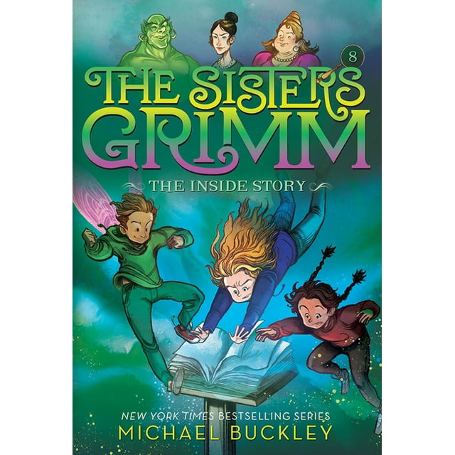 Sisters Grimm, The: The Inside Story (The Sisters Grimm #8) (Series #8) (Paperback)