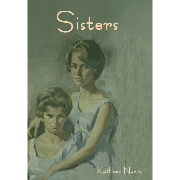 Sisters, (Hardcover)