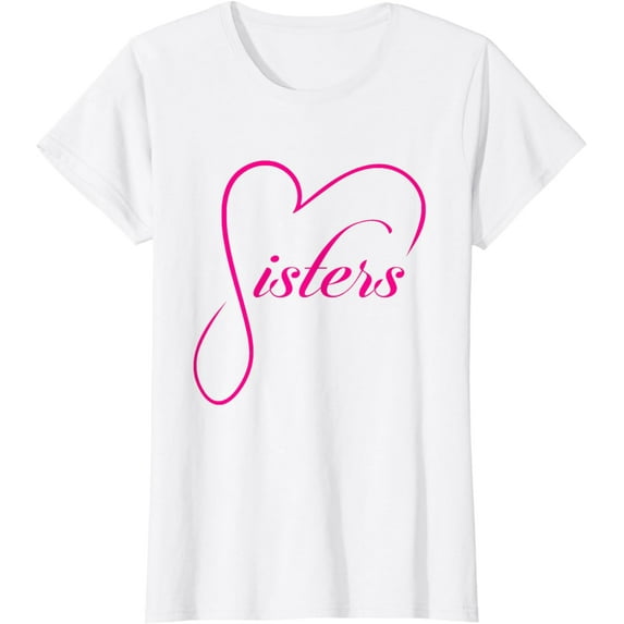Sisters Heart Design Siblings Love Family Sis T-Shirt