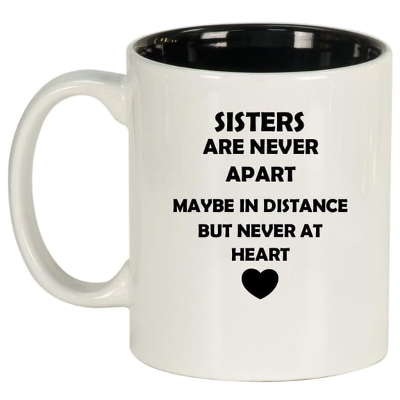 Sisters Long Distance Love, Gift For Sister Ceramic Coffee Mug Tea Cup (11oz White)
