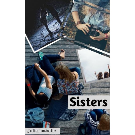Sisters, (Paperback)