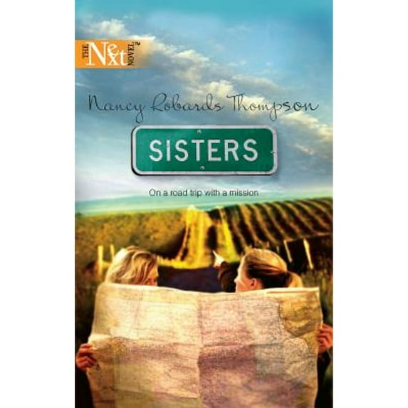 Pre-Owned Sisters (Paperback) by Nancy Robards Thompson