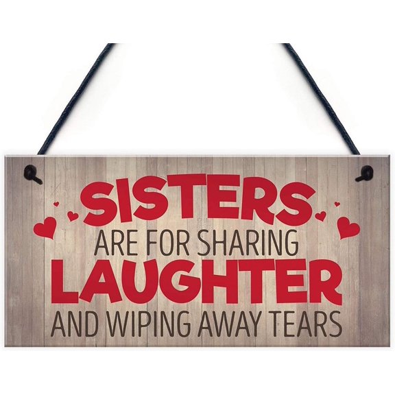 Sisters Share Laughter Wipe Away Tears Hanging Plaque Sign Love Sister Wall Decor Office Decor Wall Plaques Wooden Wall Hangings Sign Bathroom Decor For Home Office 12X6 In