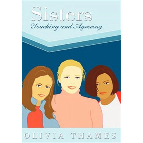 Sisters Touching and Agreeing (Hardcover)