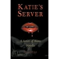 thumbnail image 1 of Sisters of Annis Novellas Katie's Server, (Paperback), 1 of 1