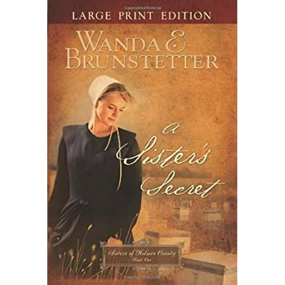 Pre-Owned Sisters of Holmes County (Paperback): A Sister's Secret : Large Print (Series #01) (Paperback)