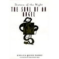 thumbnail image 1 of Pre-Owned Sisters of the Night: The Soul of an Angel (Hardcover) 0380974010 9780380974016, 1 of 1