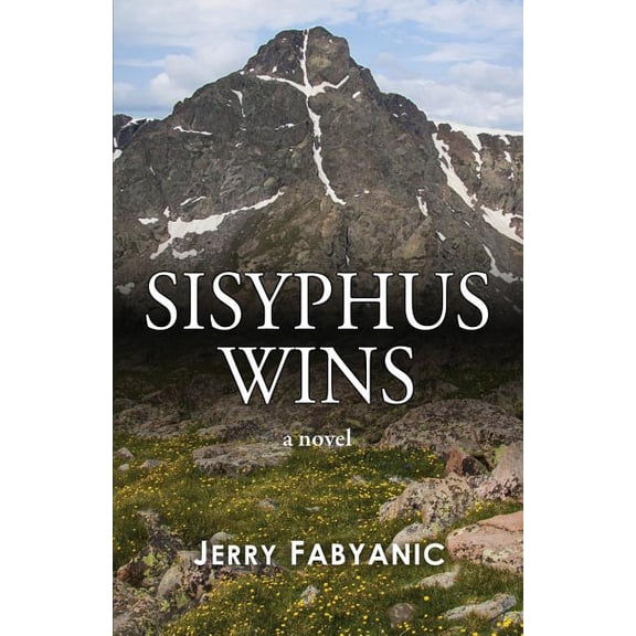 Sisyphus Sisyphus Wins, Book 1, (Paperback)