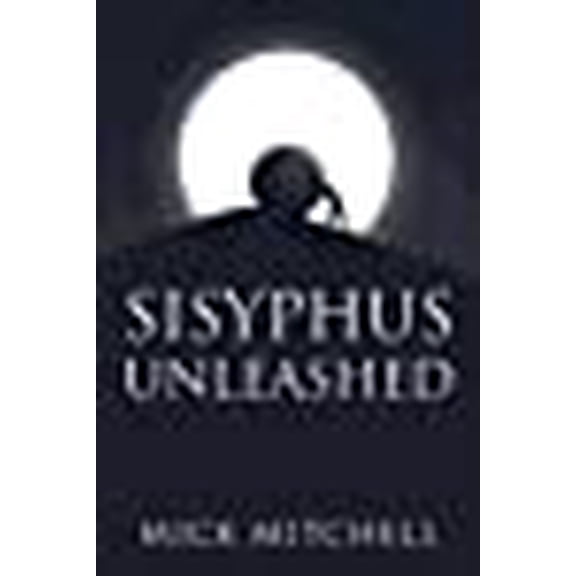 Sisyphus Unleashed