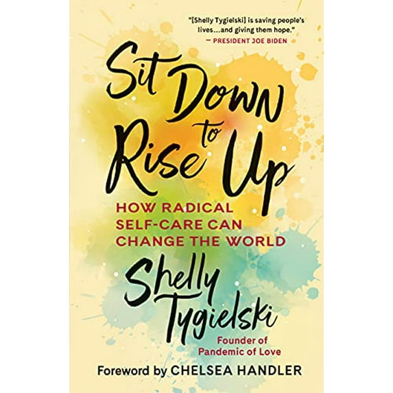 Pre-Owned Sit Down to Rise Up: How Radical Self-Care Can Change the World (Hardcover) 1608687449 9781608687442