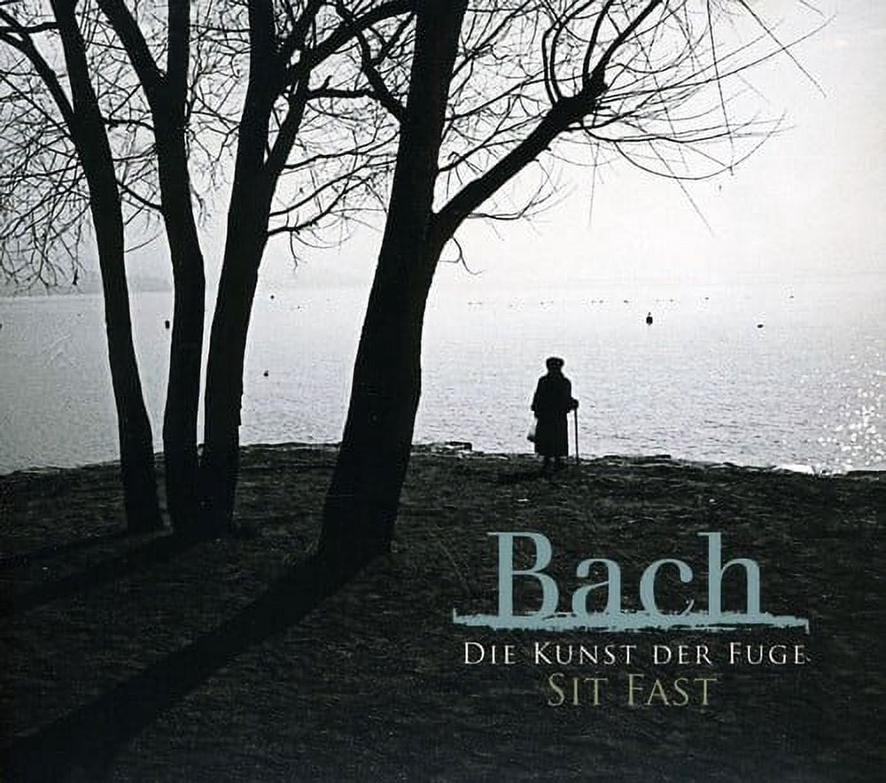 Sit Fast - Die Kunst Der Fuge - Music & Performance - CD