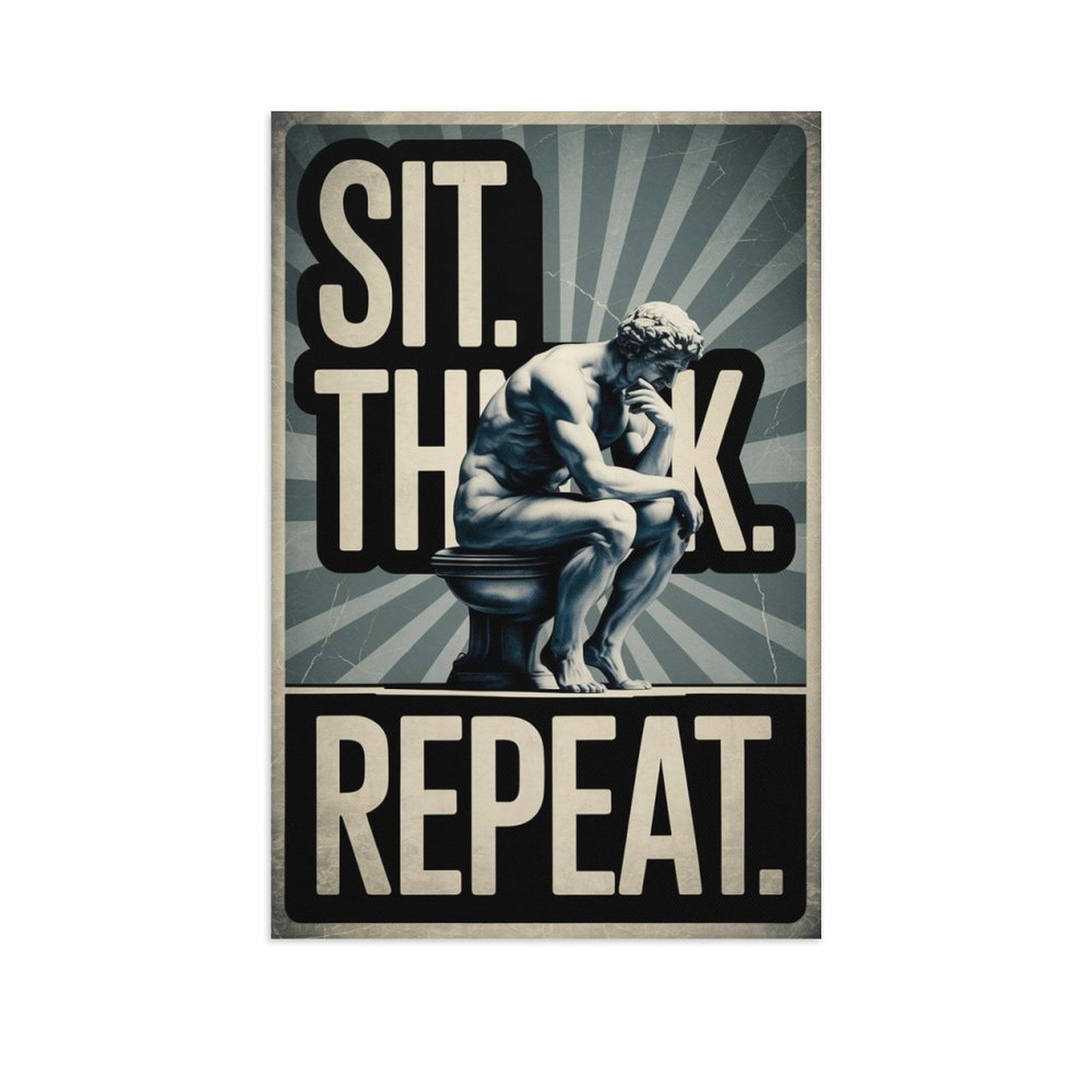 Sit Think Repeat Poster Funny Bathroom Decor Vintage Style Wall Art ...