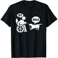 thumbnail image 1 of Sit Walk Wheelchair Humor Joke Disability In A Wheelchair T-Shirt, 1 of 4