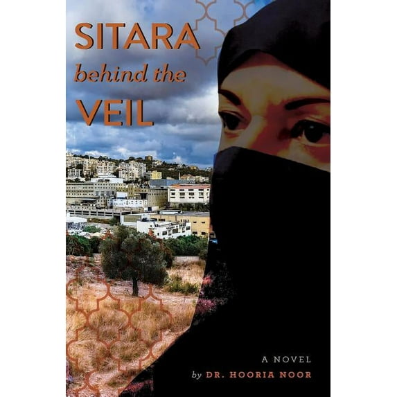 Sitara behind the veil (Paperback)