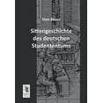 thumbnail image 1 of Sittengeschichte Des Deutschen Studententums, 1 of 1