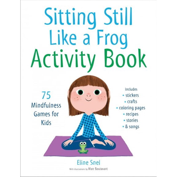 Pre-Owned Sitting Still Like a Frog Activity Book: 75 Mindfulness Games for Kids Paperback
