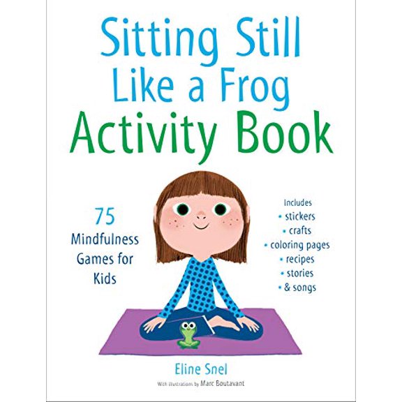 Pre-Owned Sitting Still Like a Frog Activity Book: 75 Mindfulness Games for Kids Paperback