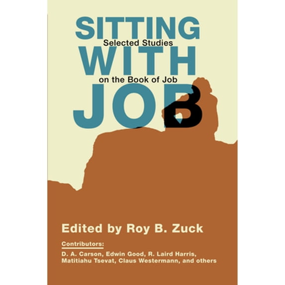 Pre-Owned Sitting with Job: Selected Studies on the Book of Job (Paperback) 1592443842 9781592443840
