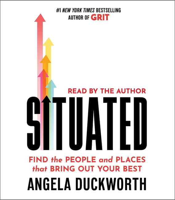 Situated: Find the People and Places That Bring Out Your Best, (Audiobook) deal from Walmart